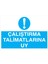 Çalıştırma Talimatlarına Uy Yapışkanlı Sticker 35X50 cm 1