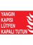 Yangın Kapı Lütfen Kapalı Tutun Yapışkanlı Sticker 35X50 cm 1