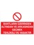 Bantların Üzerinden Altından Arkandan Geçmek Tehlikeli ve Yasak Yapışkanlı Sticker 15X25 cm 1