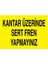Kantar Üzerinde Sert Fren Yapmayınız Yapışkanlı Sticker 15X25 cm 1