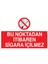 Bu Noktadan Itibaren Sigara Içilmez Yapışkanlı Sticker 25X35 cm 1