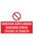 Merdivene Görevlisinden Başkanın Çıkma Yasaktır Yapışkanlı Sticker 50X65 cm 1