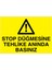 Stop Düğmesine Tehlike Anında Çekiniz Yapışkanlı Sticker 35X50 cm 1