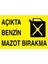 Açıkta Benzin Mazot Bırakma Yapışkanlı Sticker 50X65 cm 1