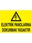 Elektrik Panolarına Dokunmak Yasaktır Yapışkanlı Sticker 50X65 cm 1