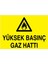 Yüksek Banç Gaz Hattı Yapışkanlı Sticker 35X50 cm 1
