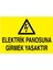 Elektrik Panosuna Girmek Yasaktır Yapışkanlı Sticker 50X65 cm 1