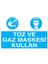 Toz ve Gaz Maskesi Kullan İş Güvenliği Yapışkanlı Sticker 35X50 cm 1