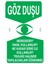 Göz Duşu Nedir Tehlike Halinde Yapılacakları Öğreniniz Yapışkanlı Sticker 25X35 cm 1