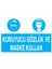 Koruyucu Gözlük ve Maske Kullan İş Güvenliği Yapışkanlı Sticker 15X25 cm 1