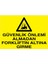 Güvenlik Önlemi Almadan Forkliftin Altına Girme Yapışkanlı Sticker 25X35 cm 1