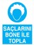 Saçlarını Bone Ile Topla İş Güvenliği Yapışkanlı Sticker 15X25 cm 1