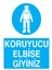 Koruyucu Elbise Giyiniz İş Güvenliği Yapışkanlı Sticker 50X65 cm 1