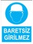 Baretsiz Girilmez Yapışkanlı Sticker 50X65 cm 1