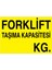 Forklift Taşıma Kapasitesi İş Güvenliği Yapışkanlı Sticker 25X35 cm 1