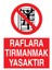Raflara Tırmanmak Yasaktır İş Güvenliği Yapışkanlı Sticker 25X35 cm 1