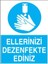 Ellerinizi Dezenfekte Ediniz Yapışkanlı Sticker 35X50 cm 1