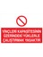 Vinçleri Kapasitesinin Üzerindeki Yüklerle Çalıştırmak Yasaktır Yapışkanlı Sticker 25X35 cm 1