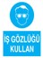 Iş Gözlüğü Kullan Yapışkanlı Sticker 50X65 cm 1