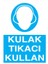 Esinti Reklam Kulak Tıkacı Kullan İş Güvenliği Yapışkanlı Sticker 25X35 cm 1