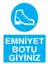 Emniyet Botu Giyiniz İş Güvenliği Yapışkanlı Sticker 35X50 cm 1