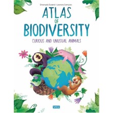 Atlas of Biodiversity Curious and Unusual Animals - Leonora Camusso