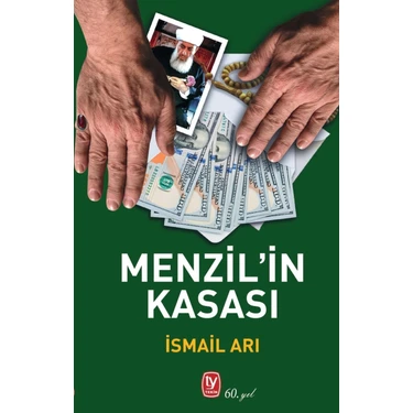 Menzil'in Kasası - İsmail