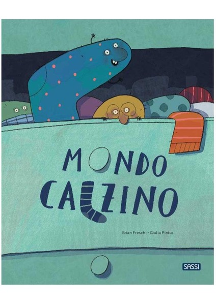 Mondo Calzino - Brian Freschi