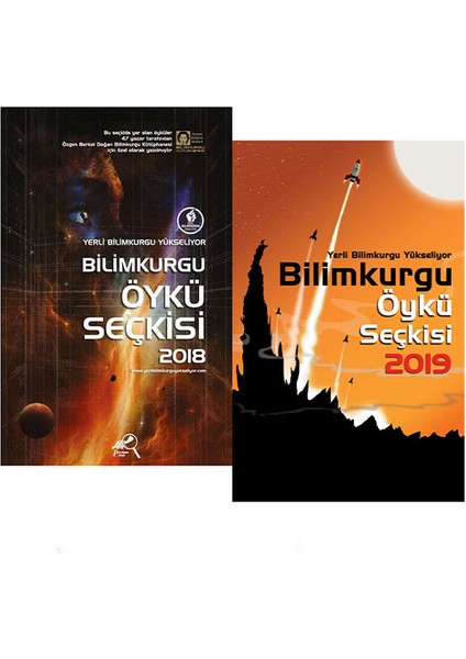 Yerli Bilimkurgu Yükseliyor Bilimkurgu Öykü Seçkisi 2018 - 2019 2 Kitap