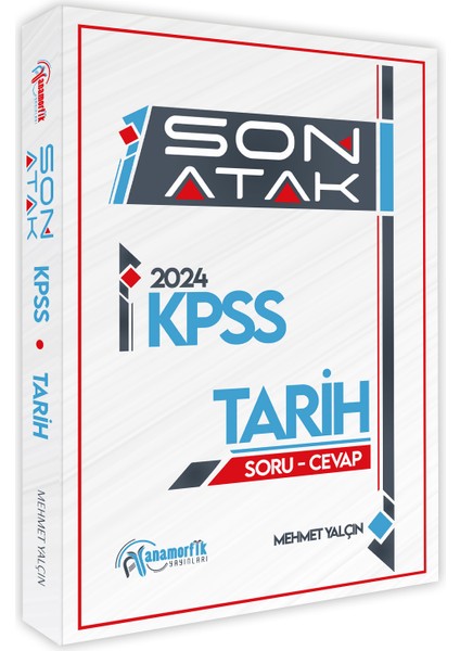 Anamorfik Yayınları 2024 KPSS Tarih Son Atak Soru Cevap