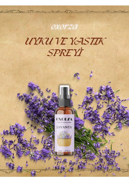 Oxorza Home Lavanta Uyku ve Yastık Spreyi Rahatlatıcı Uyku ve Dinlenme Spreyi Sleep And Pıllow Spray 50 ml