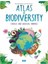 Atlas of Biodiversity Curious and Unusual Animals - Leonora Camusso 2