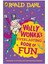 Puffın Roald Dahl: Willy Wonka's Everlasting Book Of Fun 2
