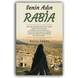Senin Adın Rabia - Hatice Gümüş