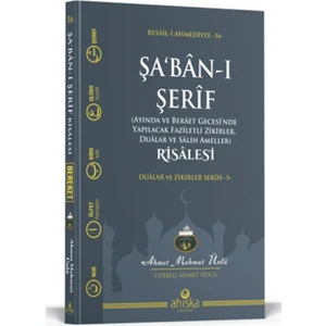 Şaban-ı Şerif Risalesi - Ahmet Mahmut Ünlü