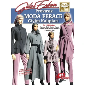 Güler Erkan Provasız Moda Ferace Giyim Kalıpları No:106 2024