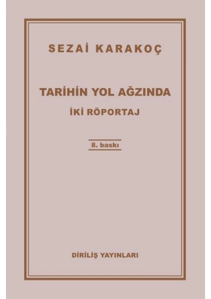 Tarihin Yol Ağzında