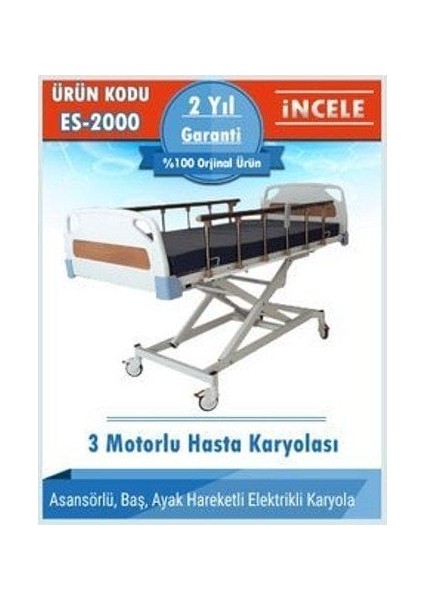 3 Motorlu Asansörlü Hasta Karyolası