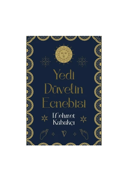 Yedi Düvelin Ecnebisi - Mehmet Kabakçı