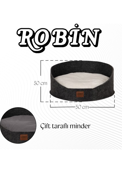 Robin, Keçe Kedi ve Köpek Yatağı fırsatları