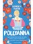 Pollyanna - Eleanor H. Porter 1