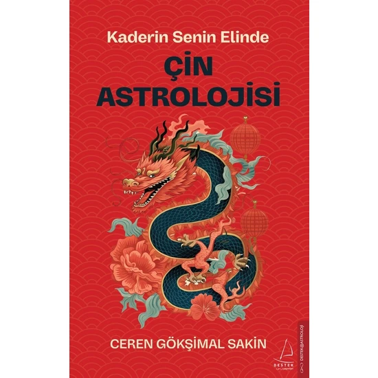 Çin Astrolojisi / Kaderin Senin Elinde - Ceren Gökşimal Sakin