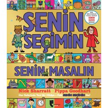 Senin Seçimin Senin Masalın - Nick Sharratt - Pippa Goodhart