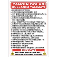 Ertuyangın Yangın Dolabı Kullanım Talimatı Uyarı Levhası