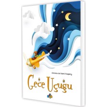 Gece Uçuşu - Antoine De Saint-Exupéry