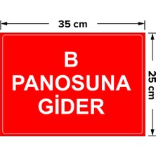 Mıgnatıs - B Panusuna Gider Levhası - Sac Malzeme 25 x 35 cm