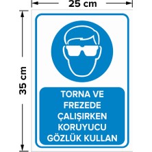Mıgnatıs - Torna ve Frezede Çalışırken Koruyucu Gözlük Kullan Levhası - Sac Malzeme 25 x 35 cm