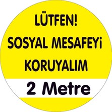 Burada Reklam Ajans Medikal 30x30 cm  19 ve Pandemi Için Folyo Baskı Laminasyonlu Etiket Sosyal Mesafe Noktası 2m