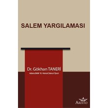 Salem Yargılaması - Gökhan Taneri