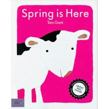 Spring is Here - Taro Gomi